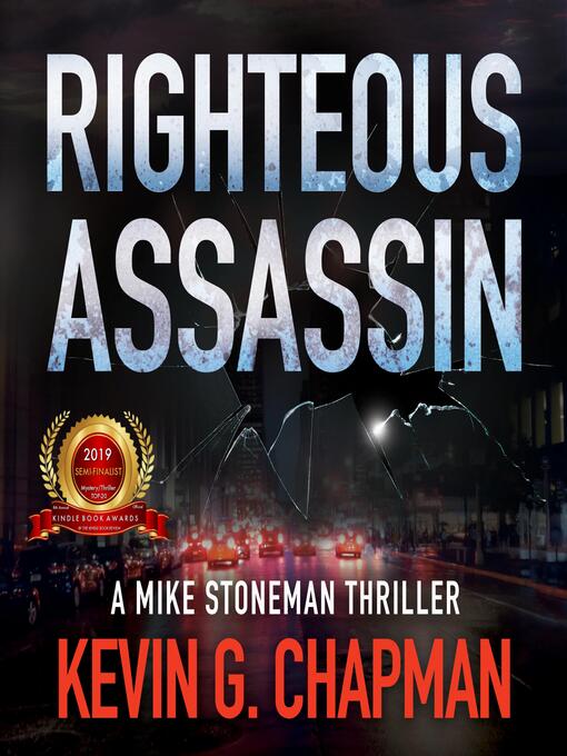Title details for Righteous Assassin by Kevin G. Chapman - Available